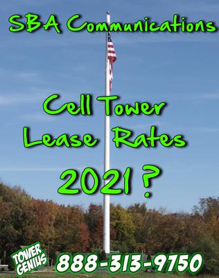 SBA Communications cell tower lease rates 2021